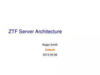 ZTF Server Architecture