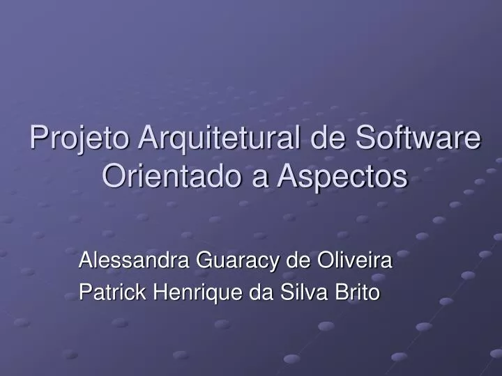 projeto arquitetural de software orientado a aspectos