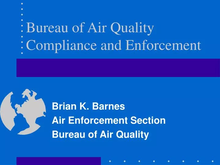bureau of air quality compliance and enforcement