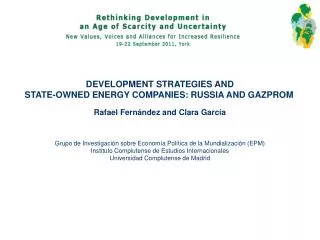 DEVELOPMENT STRATEGIES AND STATE-OWNED ENERGY COMPANIES: RUSSIA AND GAZPROM
