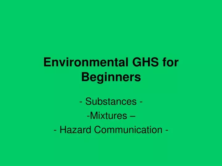environmental ghs for beginners