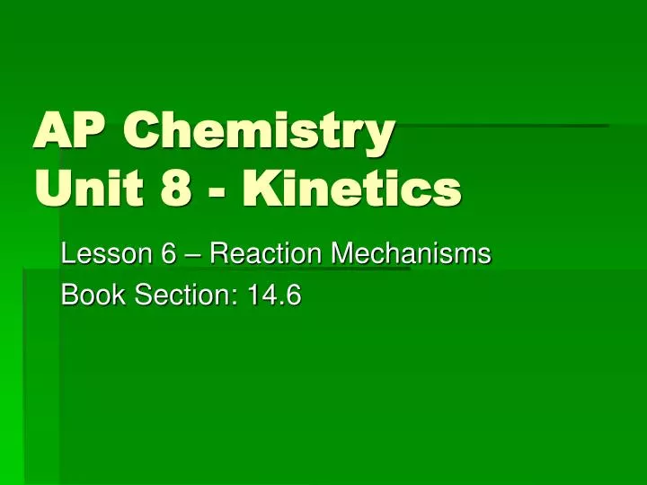 ap chemistry unit 8 kinetics