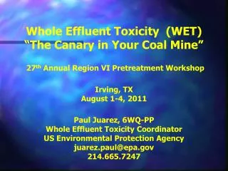What exactly is WET? (Whole Effluent Toxicity / Biomonitoring)