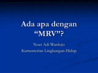 ada apa dengan mrv