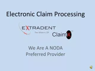 Electronic Claim Processing