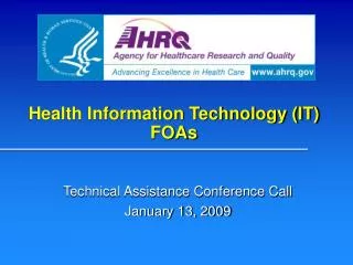 Health Information Technology (IT) FOAs