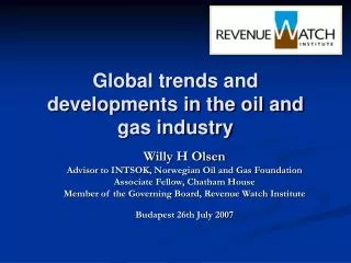 Global trends and developments in the oil and gas industry
