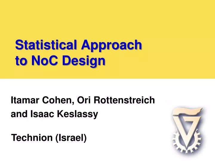 statistical approach to noc design