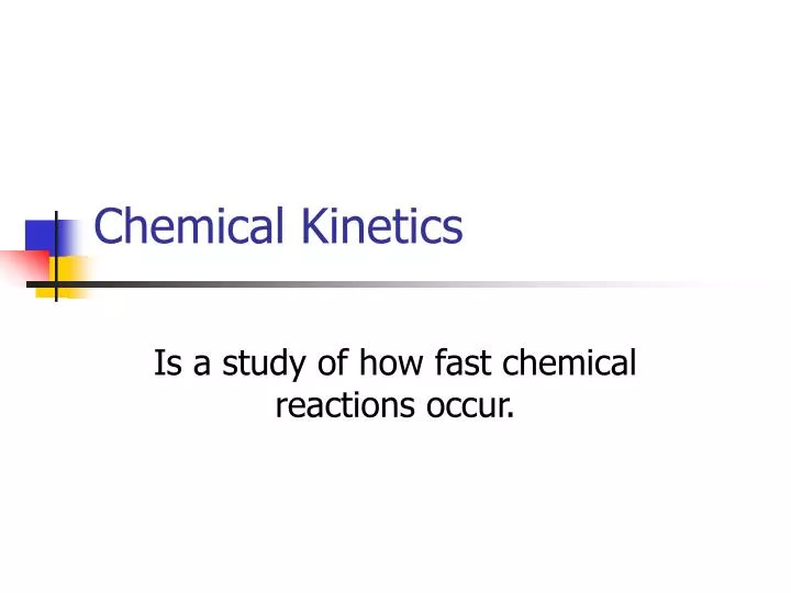 chemical kinetics