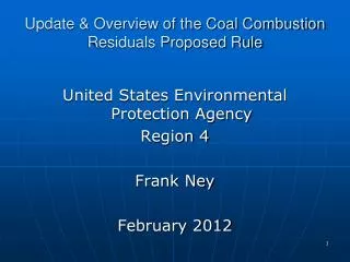 Update &amp; Overview of the Coal Combustion Residuals Proposed Rule