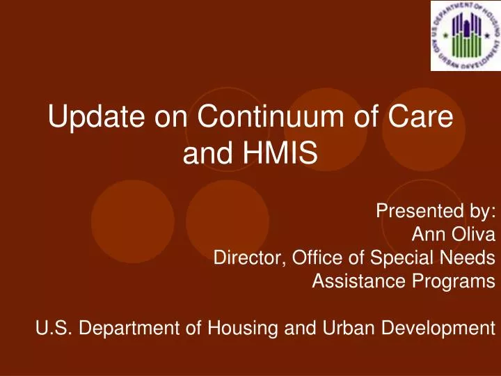 update on continuum of care and hmis