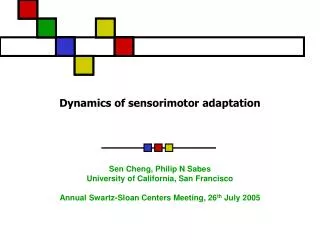 Dynamics of sensorimotor adaptation