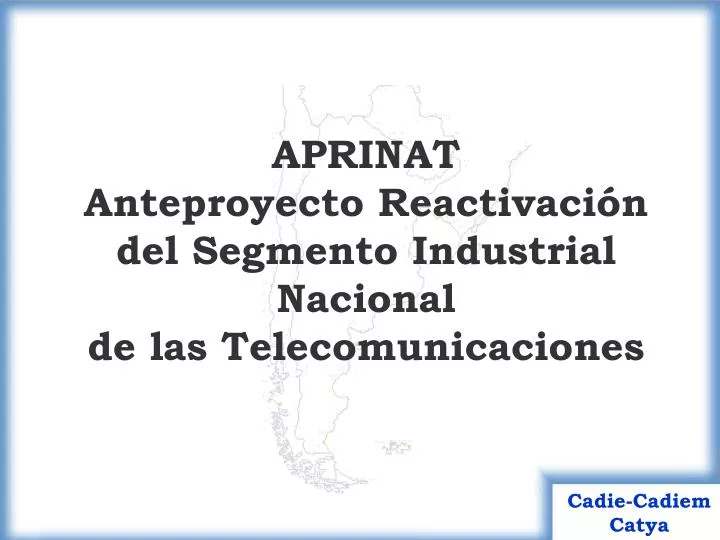 aprinat anteproyecto reactivaci n del segmento industrial nacional de las telecomunicaciones