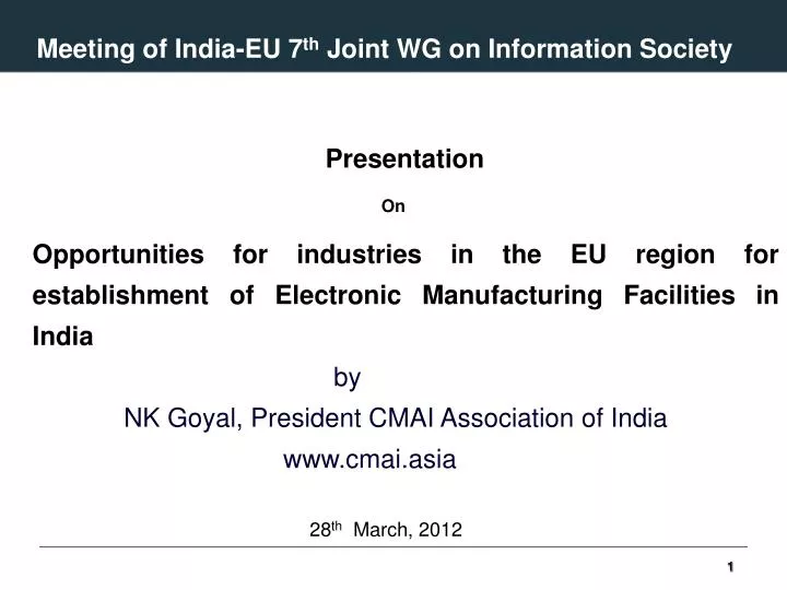 meeting of india eu 7 th joint wg on information society mayti