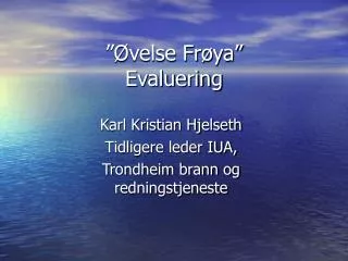 velse fr ya evaluering
