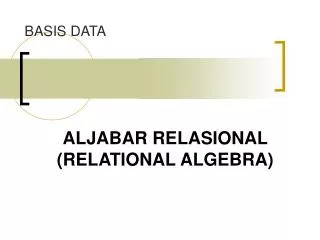 aljabar relasional relational algebra