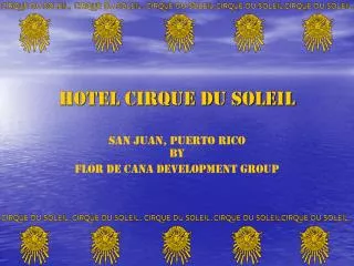 HOTEL CIRQUE DU SOLEIL