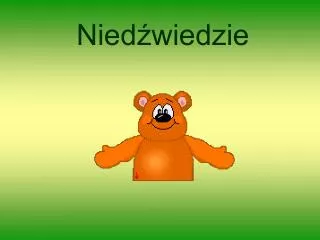 nied wiedzie