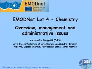 EMODNet Lot 4 - Chemistry Overview, management and administrative issues