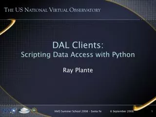 DAL Clients: Scripting Data Access with Python