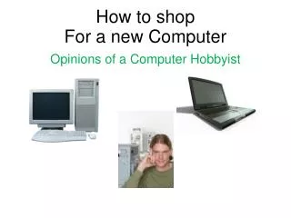 How to shop For a new Computer