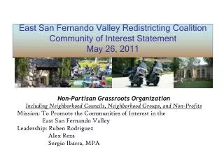 East San Fernando Valley Redistricting Coalition Community of Interest Statement May 26, 2011