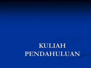 kuliah pendahuluan