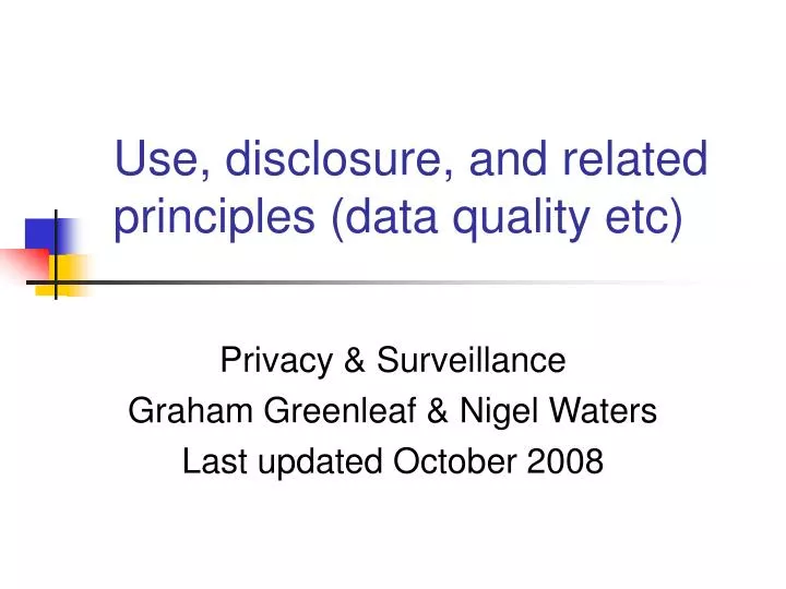 privacy surveillance graham greenleaf nigel waters last updated october 2008