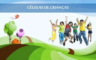 c lulas de crian as