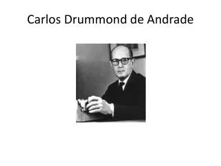carlos drummond de andrade