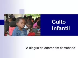 culto infantil