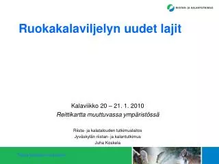 ruokakalaviljelyn uudet lajit