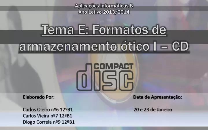 tema e formatos de armazenamento tico i cd