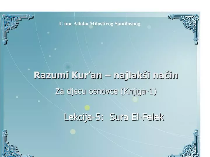 razumi kur an najlak i na in za djecu osnovce knjiga 1