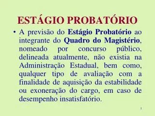 est gio probat rio