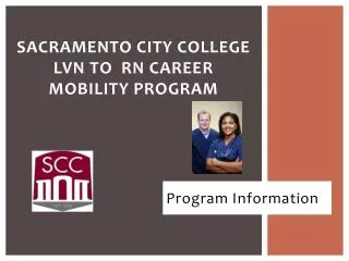 Sacramento City College LVN To RN Career Mobility Program