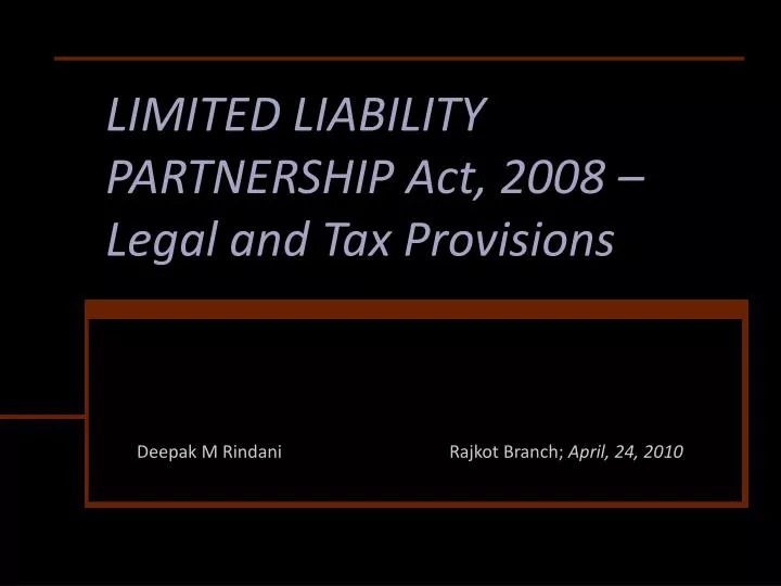 limited liability partnership act 2008 legal and tax provisions