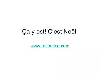 a y est c est no l