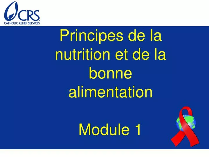 principes de la nutrition et de la bonne alimentation module 1