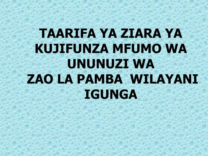 taarifa ya ziara ya kujifunza mfumo wa ununuzi wa zao la pamba wilayani igunga