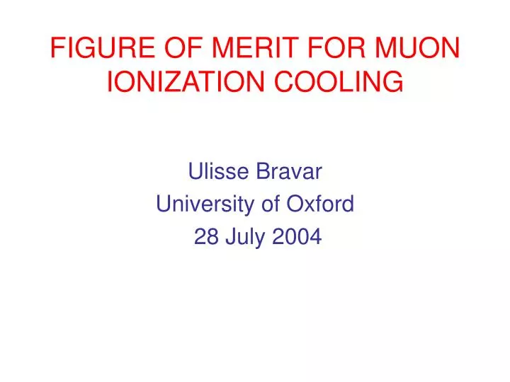 figure of merit for muon ionization cooling