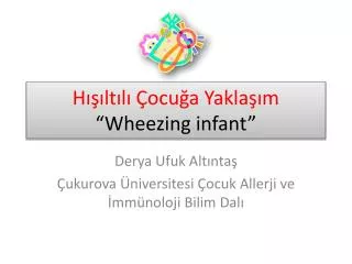 h lt l ocu a yakla m wheezing infant