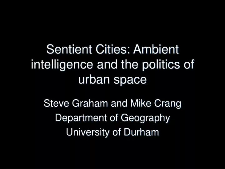 sentient cities ambient intelligence and the politics of urban space