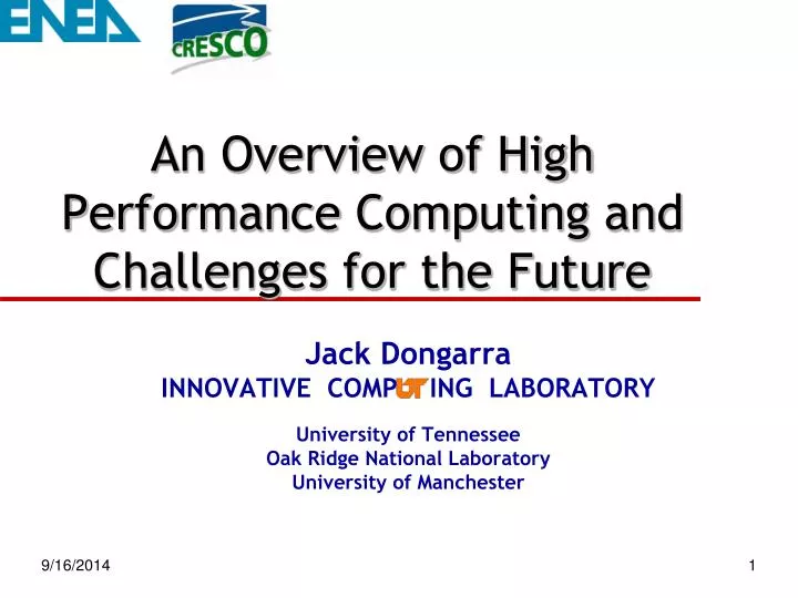 an overview of high performance computing and challenges for the future