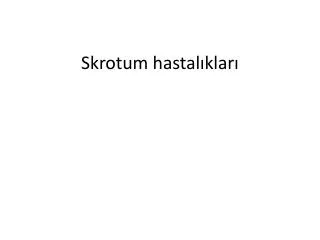 skrotum hastal klar