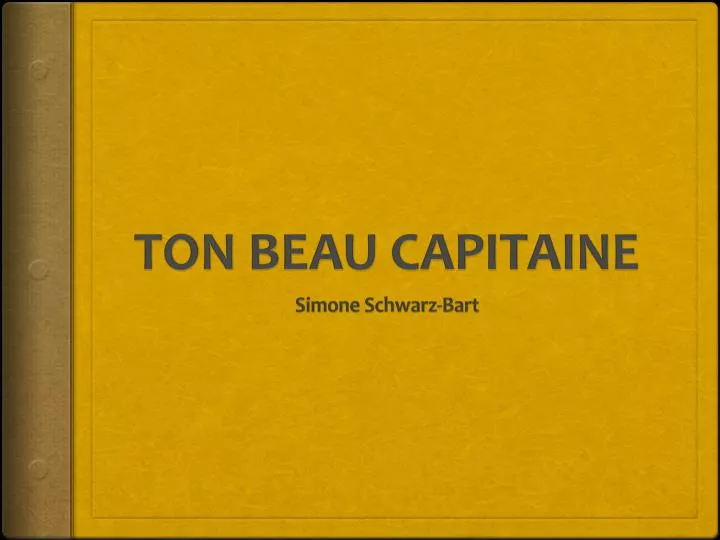 ton beau capitaine