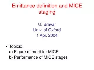 Emittance definition and MICE staging
