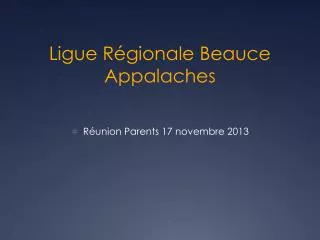 ligue r gionale beauce appalaches