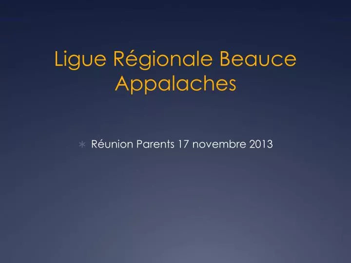 ligue r gionale beauce appalaches