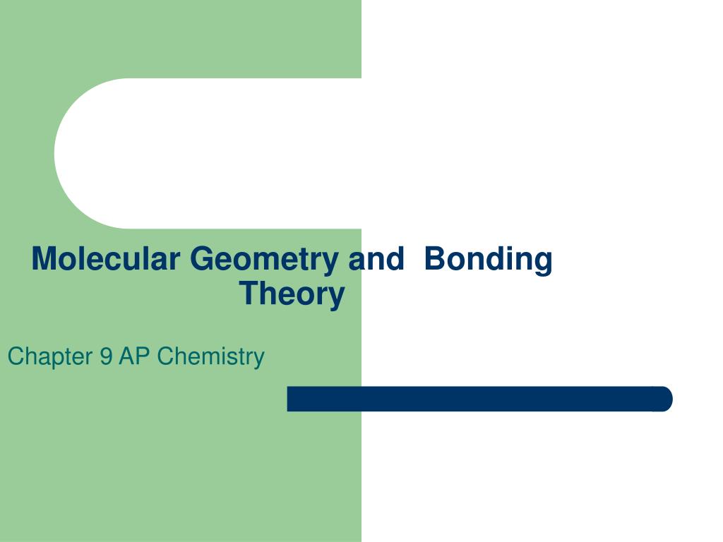 PPT - Molecular Geometry and Bonding Theory PowerPoint Presentation ...